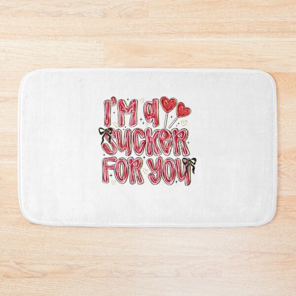 Item preview, I'm A Sucker for You designed and sold by Kalashnikjaromi.