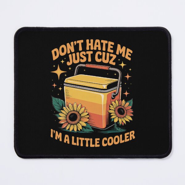Item preview, Don't Hate Me Just Cuz I'm A Little Cooler Vintage designed and sold by RoyTill0Art.