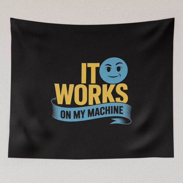 Item preview, It works on my Machine - Programming designed and sold by ForestMmost.