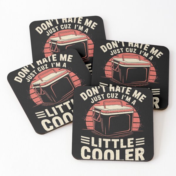 Item preview, Don't Hate Me Just Cuz' I'm a Little Cooler, Funny, Humor1  designed and sold by RoyTill0Art.