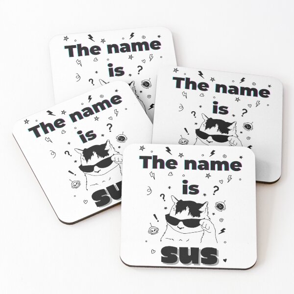 Item preview, “The Name Is Sus – Funny Meme Cat With Sunglasses” designed and sold by Artistry-Nadia.