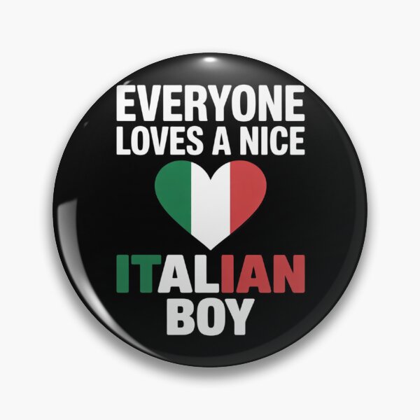 Item preview, Everyone Loves A Nice Italian Boy Funny Italy Italian  designed and sold by RoyTill0Art.