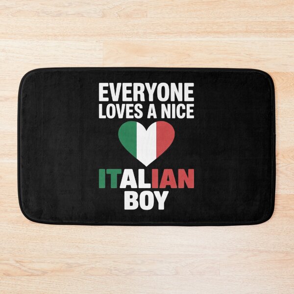 Item preview, Everyone Loves A Nice Italian Boy Funny Italy Italian  designed and sold by RoyTill0Art.