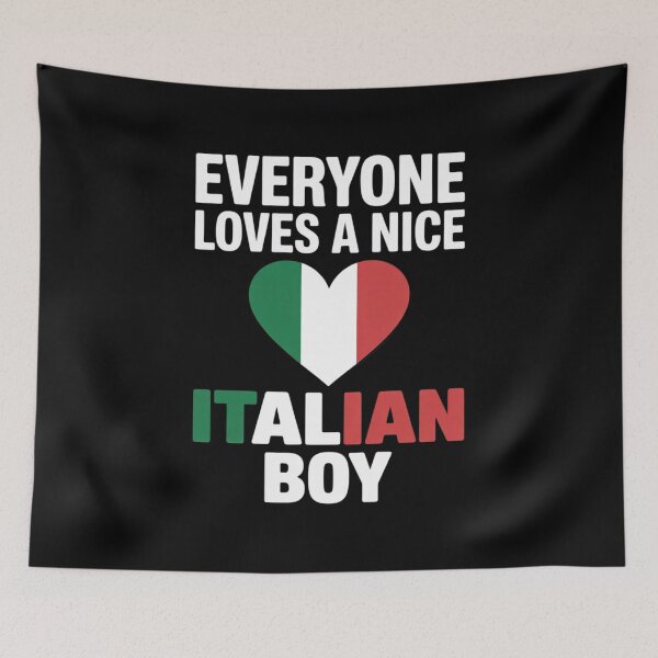 Item preview, Everyone Loves A Nice Italian Boy Funny Italy Italian  designed and sold by RoyTill0Art.