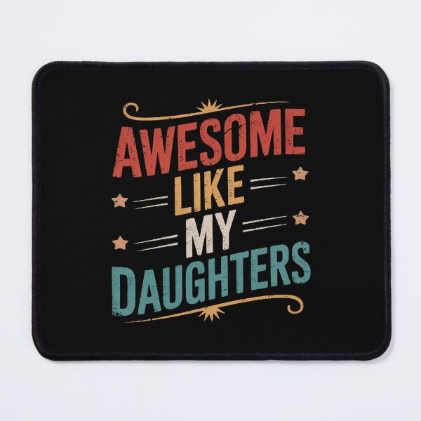 Item preview, Father's day Dad Daughters Awesome Like My Daughters designed and sold by RoyTill0Art.
