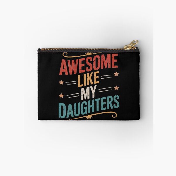 Item preview, Father's day Dad Daughters Awesome Like My Daughters  designed and sold by RoyTill0Art.