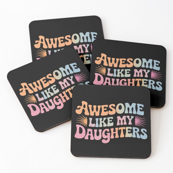 Item preview, Father's day Dad Daughters Awesome Like My Daughters 1  designed and sold by RoyTill0Art.