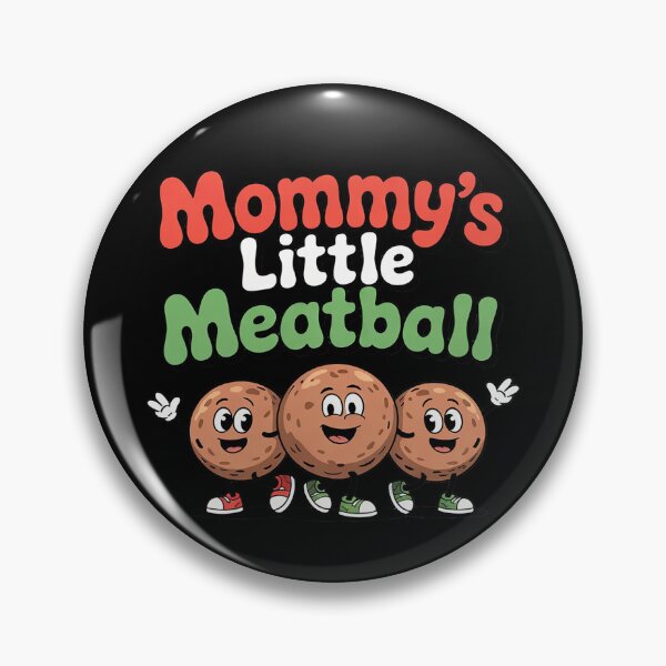 Item preview, Mommy's Little Meatball Italian Meatball Lover And Kids2  designed and sold by RuthGAArt.