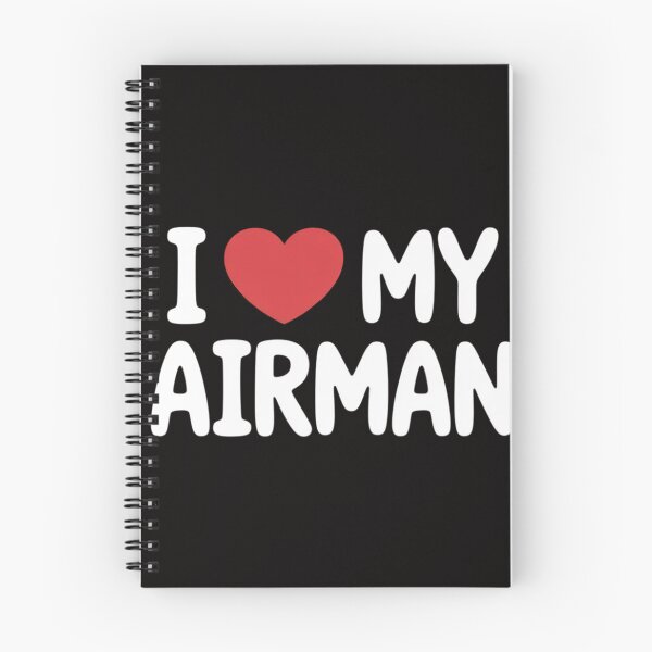 Item preview, I Love My Airman designed and sold by BotboutiquePre.