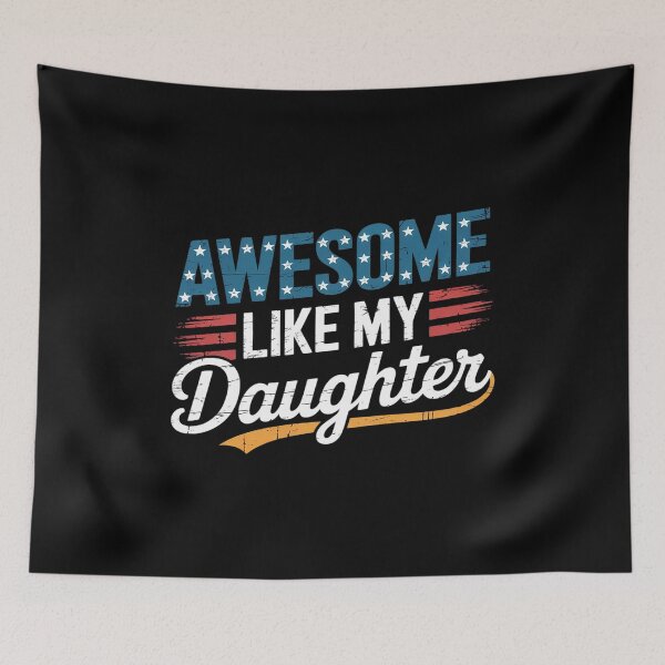 Item preview, Fathers Day Patriotic Dad Proud Dad Awesome Like My Daughter  designed and sold by RoyTill0Art.