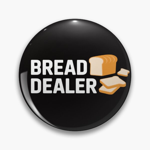 Item preview, Bread Dealer baking cute baker women men bread making designed and sold by BotboutiquePre.