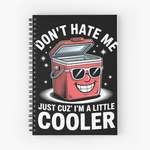 Item preview, Don't Hate Me Just Cuz I'm A Little Cooler Funny 2  designed and sold by RuthGAArt.