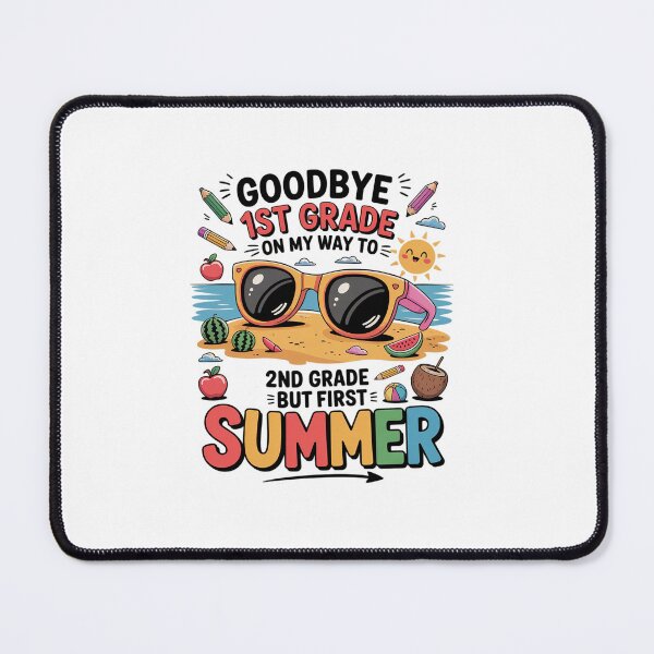 Item preview, Goodbye 1ST Grade on my way to Hello 2rd Grade summmer designed and sold by Rrettgison.