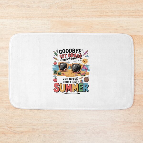 Item preview, Goodbye 1ST  Grade  on my way to Hello 2rd Grade summmer designed and sold by Rrettgison.