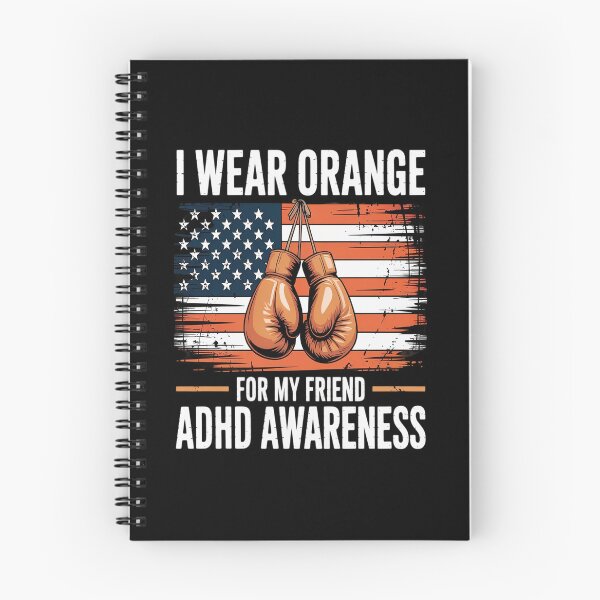 Item preview, I Wear Orange For My Friend ADHD Awareness Month designed and sold by Rrettgison.