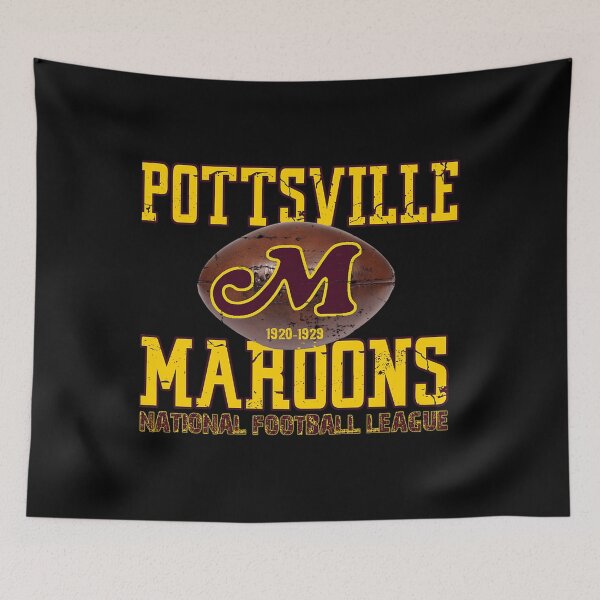 Item preview, Pottsville Maroons designed and sold by PatayMano.