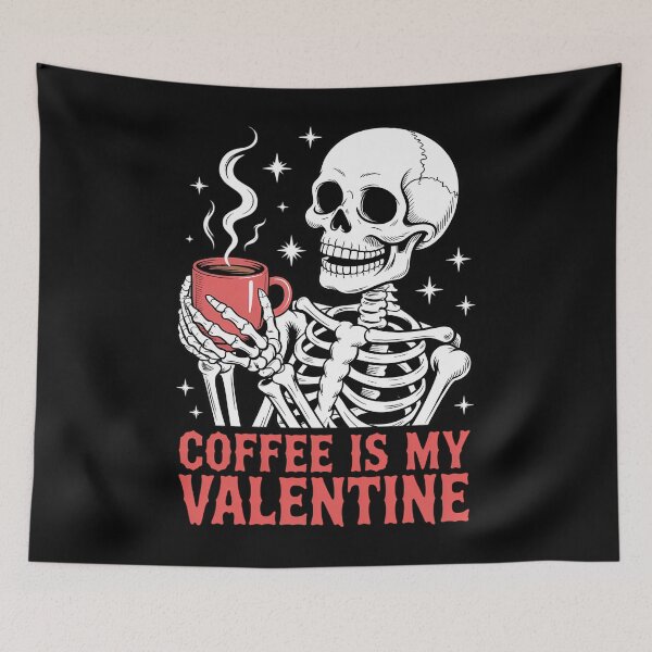 Item preview, Skeleton Coffee Is My Valentine Funny designed and sold by Morphologiona.