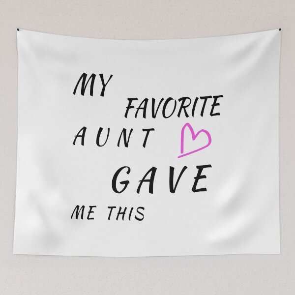 Item preview, My Favorite Aunt Gave Me This Funny Family designed and sold by karibov.