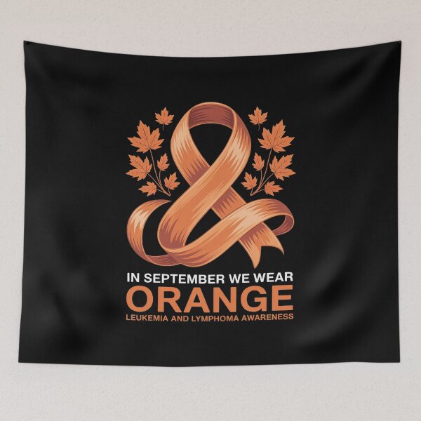 Item preview, In September We Wear Orange Leukemia And Lymphoma Awareness designed and sold by Rrettgison.