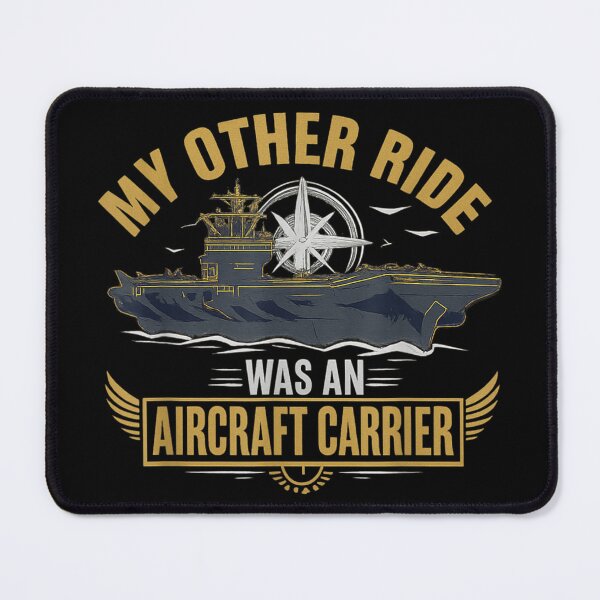 Item preview, My Other Ride Was An Aircraft Carrier Military Humor Graphic designed and sold by YubitaLeLe.
