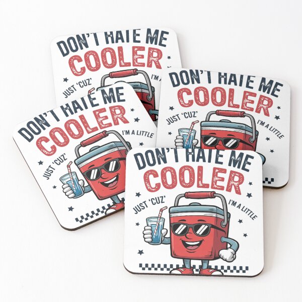 Item preview, Don't Hate Me Just Cuz I'm A Little Cooler Funny 23  designed and sold by RuthGAArt.