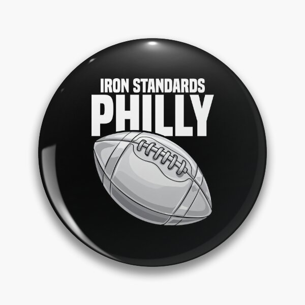 Item preview, PHILLY IRON STANDARDS - PHILADELPHIA FOOTBALL designed and sold by KEF Custom.