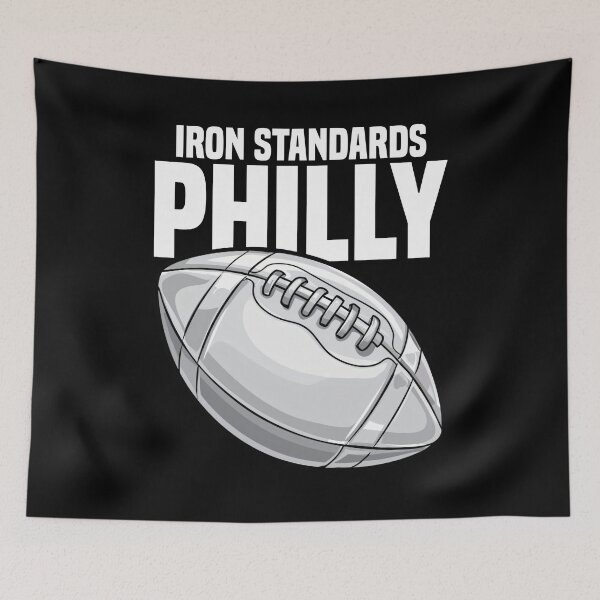 Item preview, PHILLY IRON STANDARDS - PHILADELPHIA FOOTBALL designed and sold by KEF Custom.