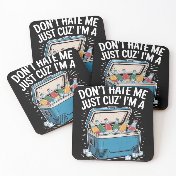 Item preview, Don't Hate Me Just Cuz I'm A Little Cooler Funny 24  designed and sold by RuthGAArt.