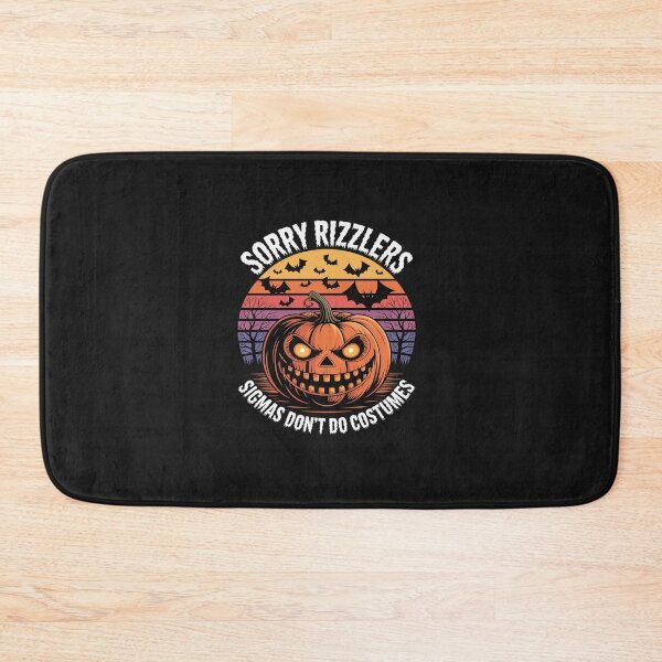 Item preview, Sorry Rizzlers Sigmas Don't Do Costumes Halloween designed and sold by TAYLOROUSDALE.