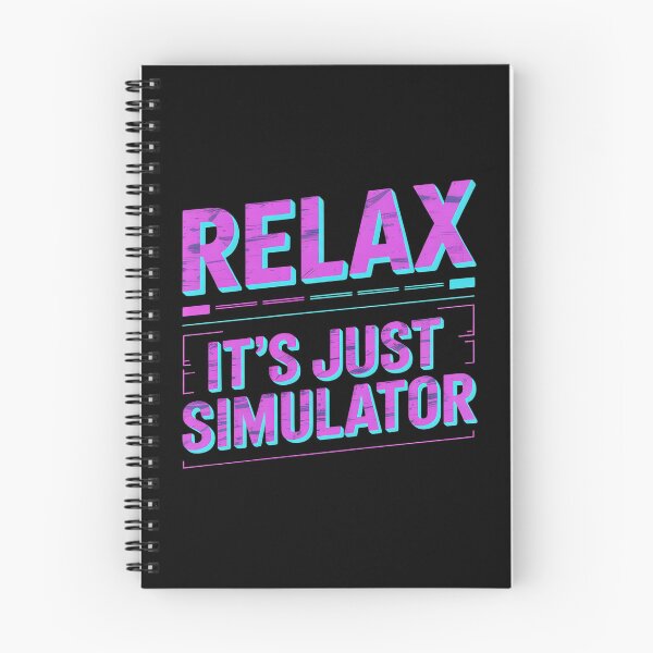 Item preview, Relax It's A Simulation Coding Programmer Software designed and sold by Voidbinder.