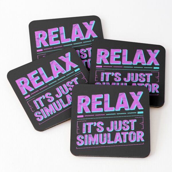 Item preview, Relax It's A Simulation Coding Programmer Software designed and sold by Voidbinder.