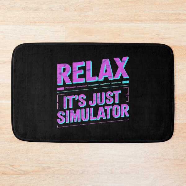 Item preview, Relax It's A Simulation Coding Programmer Software designed and sold by Voidbinder.
