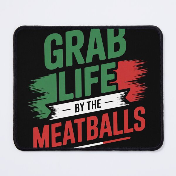 Item preview, Funny Grab Life By The Meatballs, Italian humor, Italy designed and sold by NailMolisa.