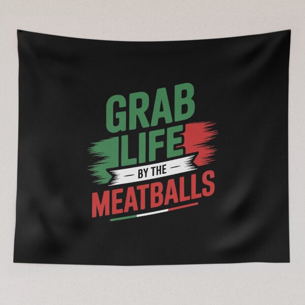 Item preview, Funny Grab Life By The Meatballs, Italian humor, Italy  designed and sold by NailMolisa.
