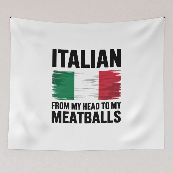 Item preview, Funny Italian From My Head To My Meatballs Humor Joke  designed and sold by NailMolisa.