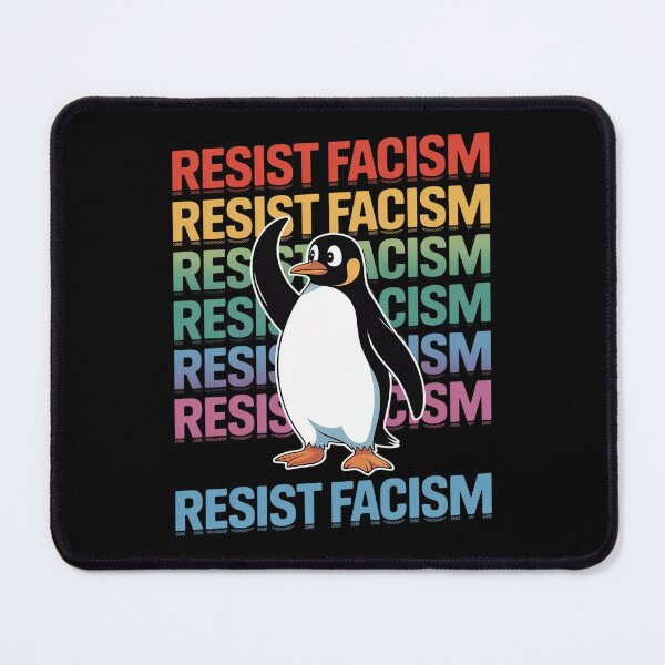 Item preview, Resist Facism Penguin Protest Message designed and sold by Shannon Bosley.