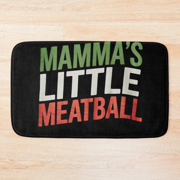 Item preview, Funny Italian Saying, Mamma's Little Meatball  designed and sold by NailMolisa.