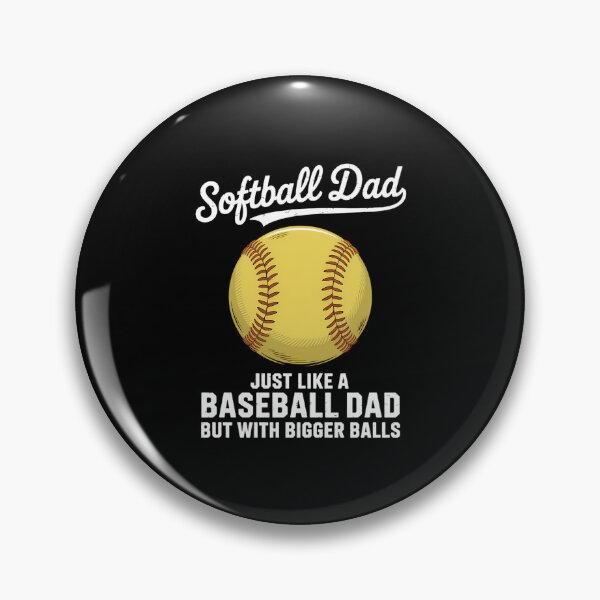 Item preview, Softball Dad Fathers Day Joke designed and sold by gourpmerzihd.