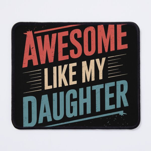Item preview, Funny Mom & Dad from Daughter Awesome Like My-Daughter  designed and sold by NailMolisa.