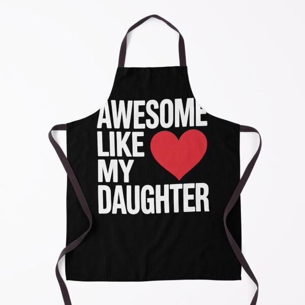 Item preview, Funny Parents' Day Quote Awesome Like My Daughter designed and sold by NailMolisa.