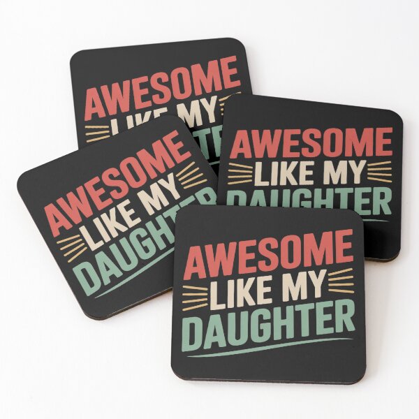 Item preview, Funny Parents' Day Quote Awesome Like My Daughter Cool Dad  designed and sold by NailMolisa.