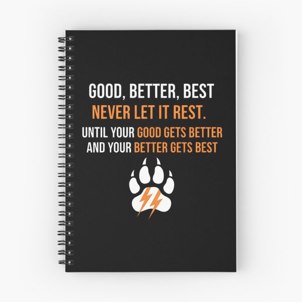 Item preview, Good Better Best Never Let It Rest designed and sold by HenrieHard.