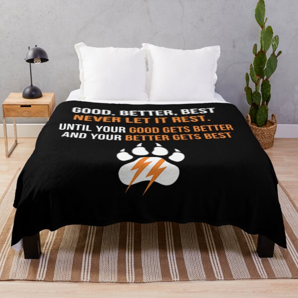 Item preview, Good Better Best Never Let It Rest designed and sold by HenrieHard.