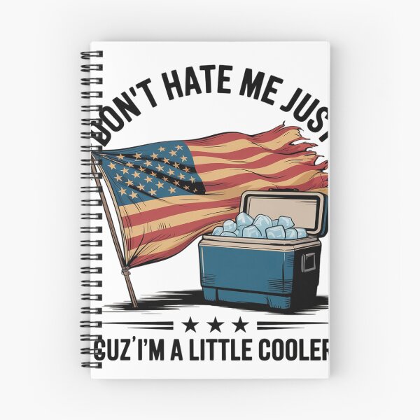 Item preview, Funny Don't Hate Me Just Cuz I'm A Little Cooler  designed and sold by NailMolisa.