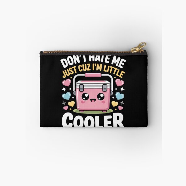 Item preview, Don't Hate Me Just Cuz I'm Little Cooler Funny Picnic 3  designed and sold by MyzoToyota.