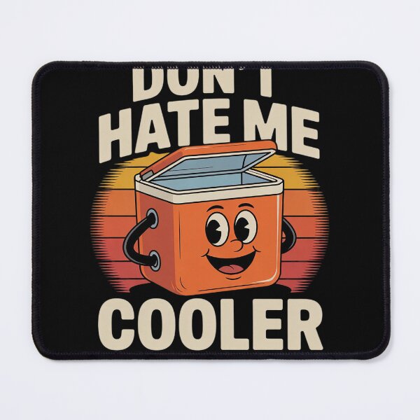 Item preview, Don't Hate Me Just Cuz I'm Little Cooler Funny Picnic designed and sold by MyzoToyota.