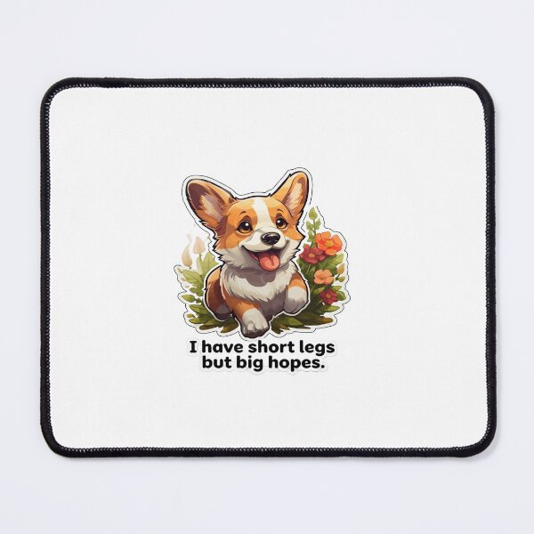 Item preview, Short Legs, Big Hopes – Funny Corgi Design designed and sold by GoxyVision.