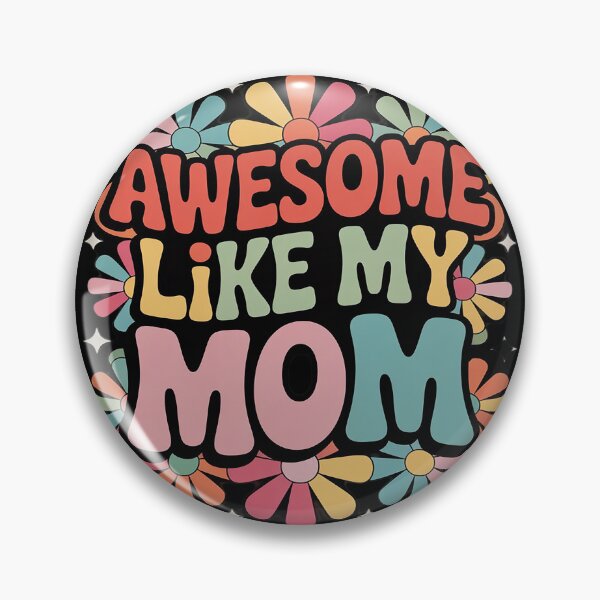 Item preview, Groovy Awesome Like My Mom Mommy Mothers Day Daughters Sons  designed and sold by NailMolisa.