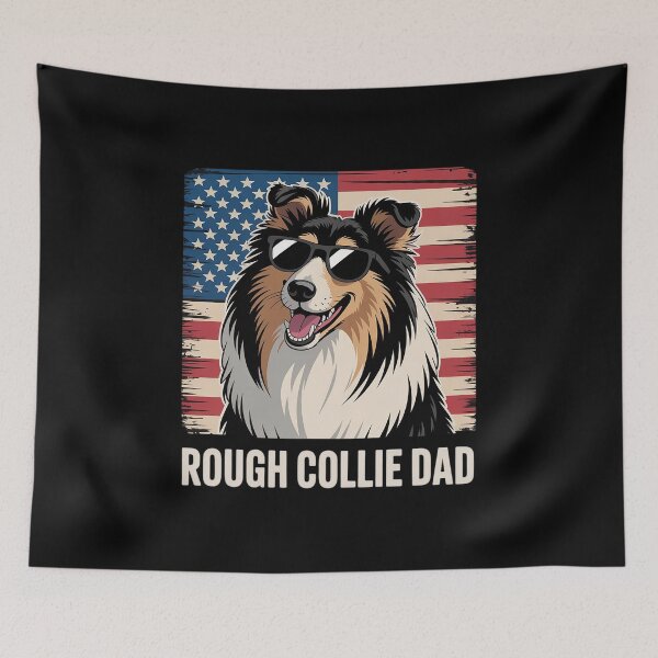 Item preview, Rough Collie Dad Of A Rough Collie Father US Flag designed and sold by Shannon Bosley.