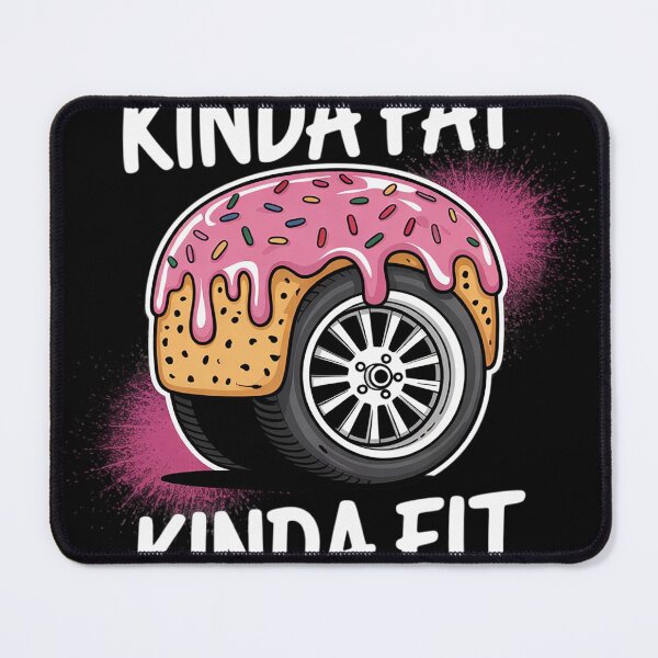 Item preview, Gym Kinda Fat Fit Funny Workout Fitness Exercise 4  designed and sold by NailMolisa.